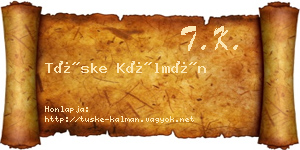 Tüske Kálmán névjegykártya
